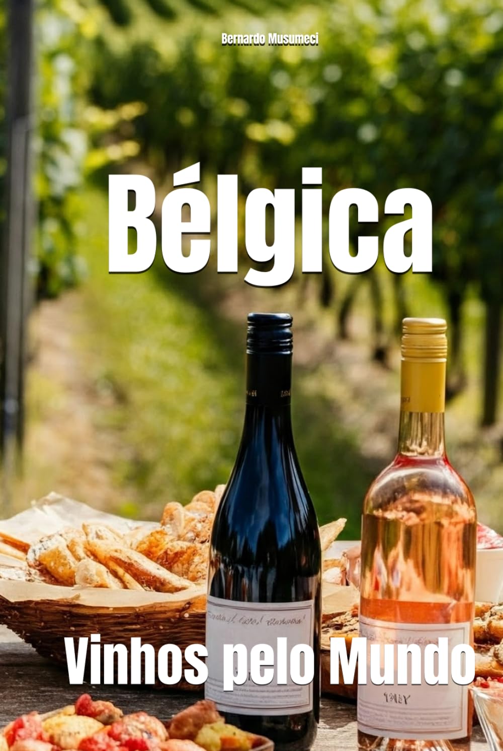 Bélgica: Vinhos pelo Mundo (Wines of the World)