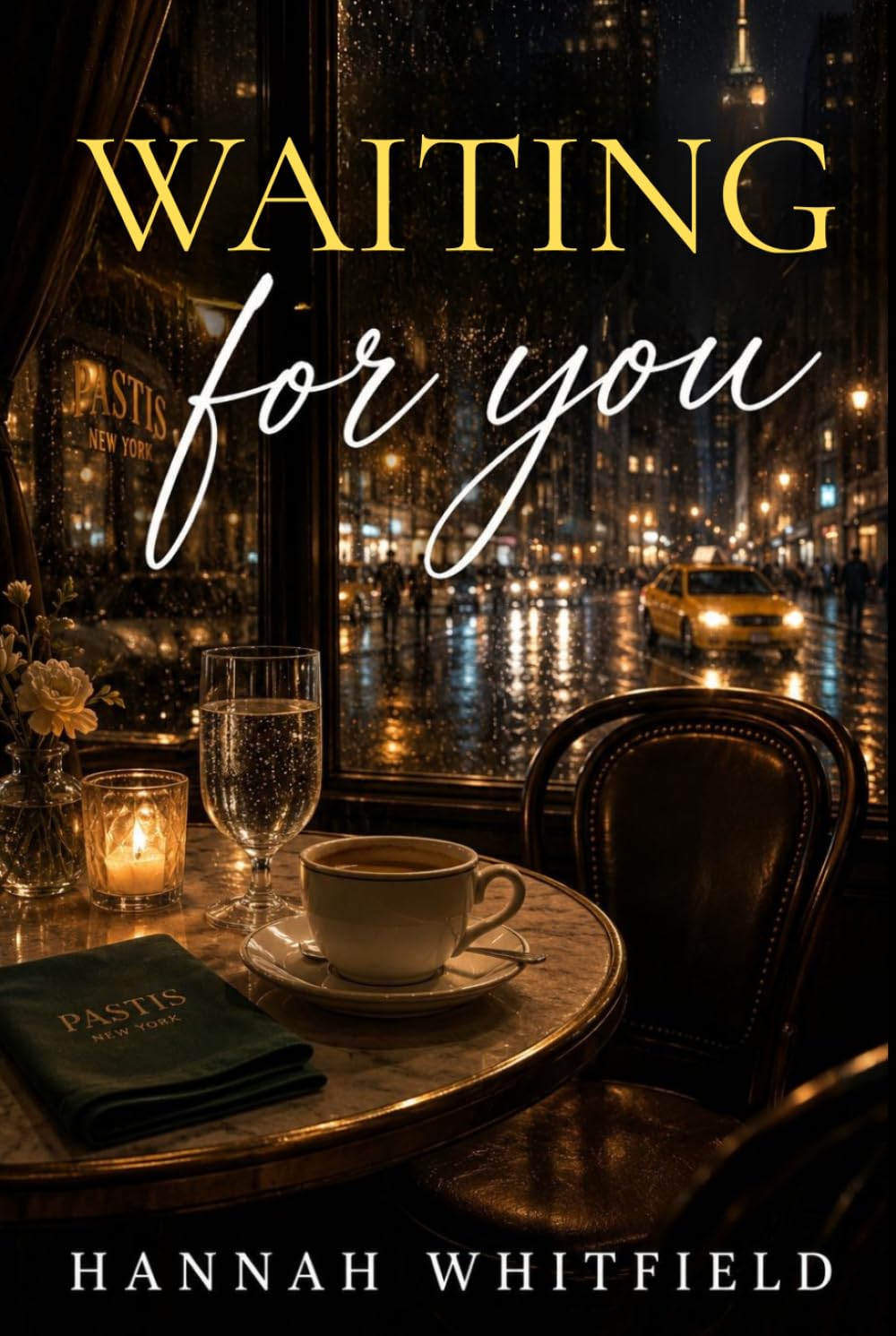 Waiting for You: The Truth Behind the Night He Never Arrived
