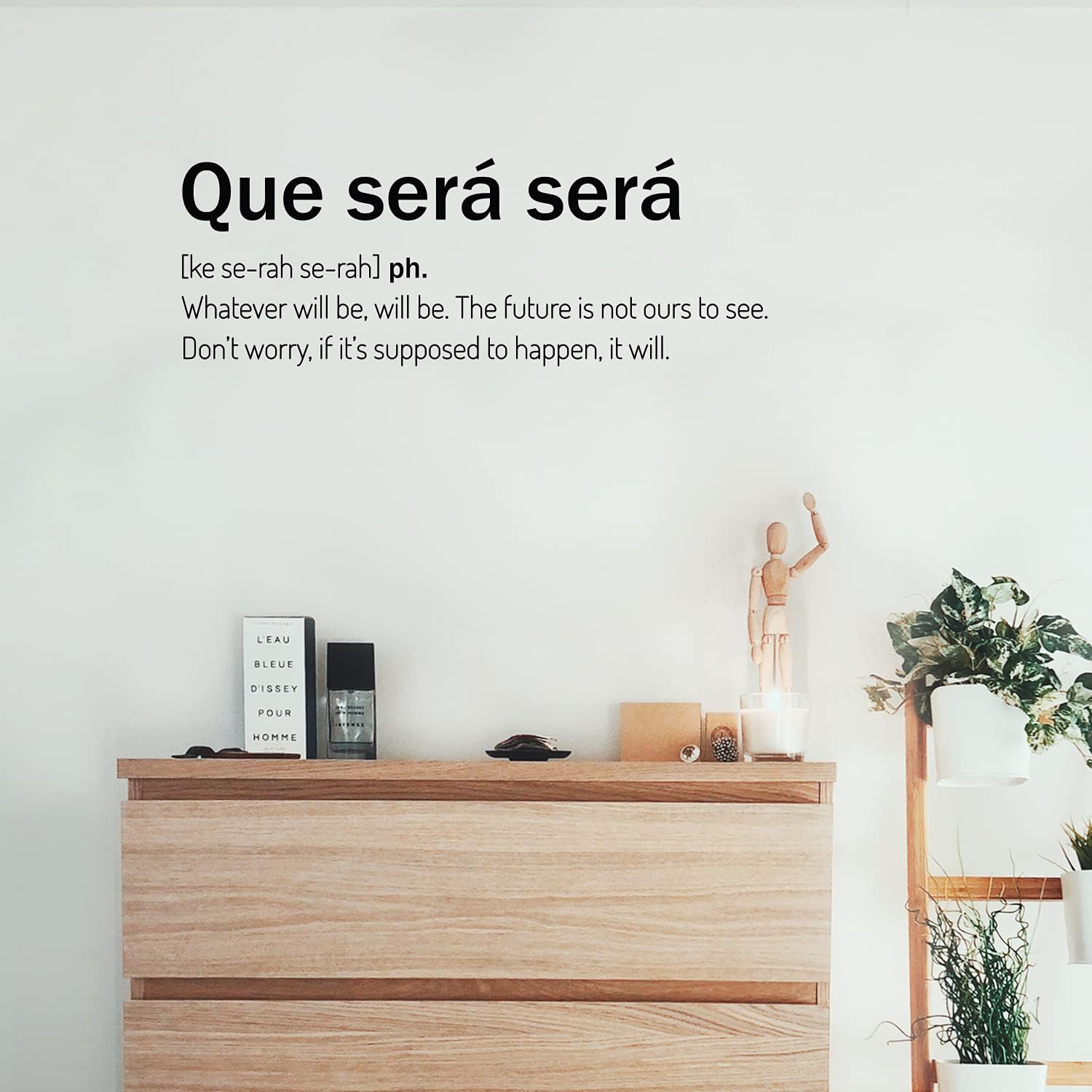 Vinyl Wall Art Decal - Que Será, Será. Whatever Will Be, Will Be - 10.7 x 30 - Trendy Inspiring Lovely Optimistic Spanish Quote Sticker for Bedroom Living Room School Office Decor (Black)