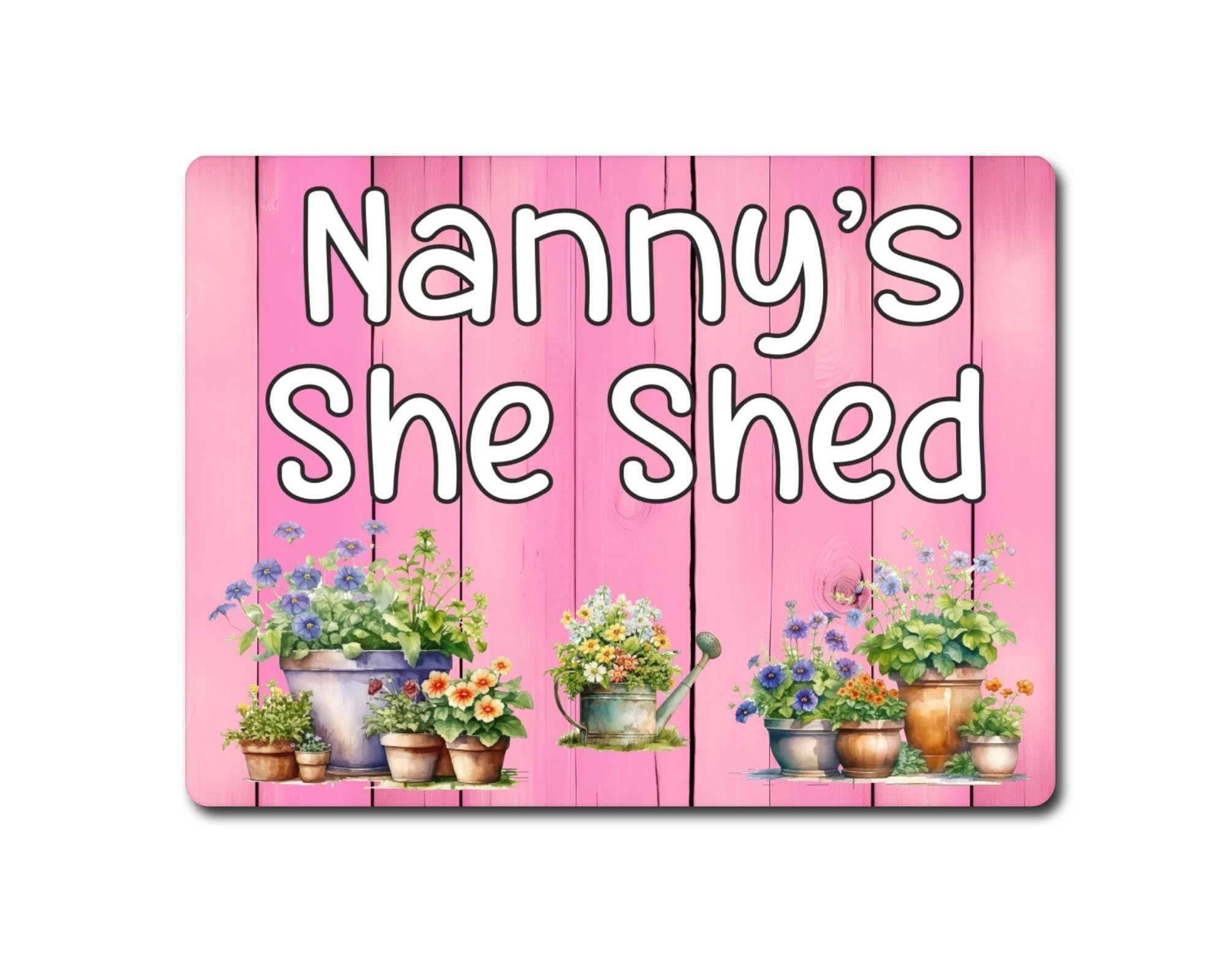Decalarama Garden Metal Sign Gift – Nanny's She Shed - Family Fun Home Allotment Novelty Aluminium Present