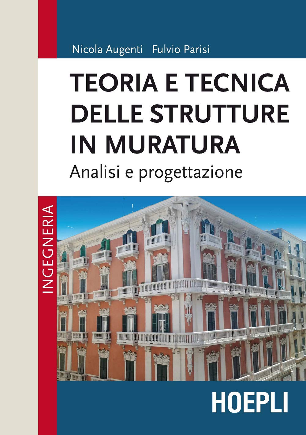 Teoria E Tecnica Delle Strutture In Muratura. Analisi E Progettazione - 4