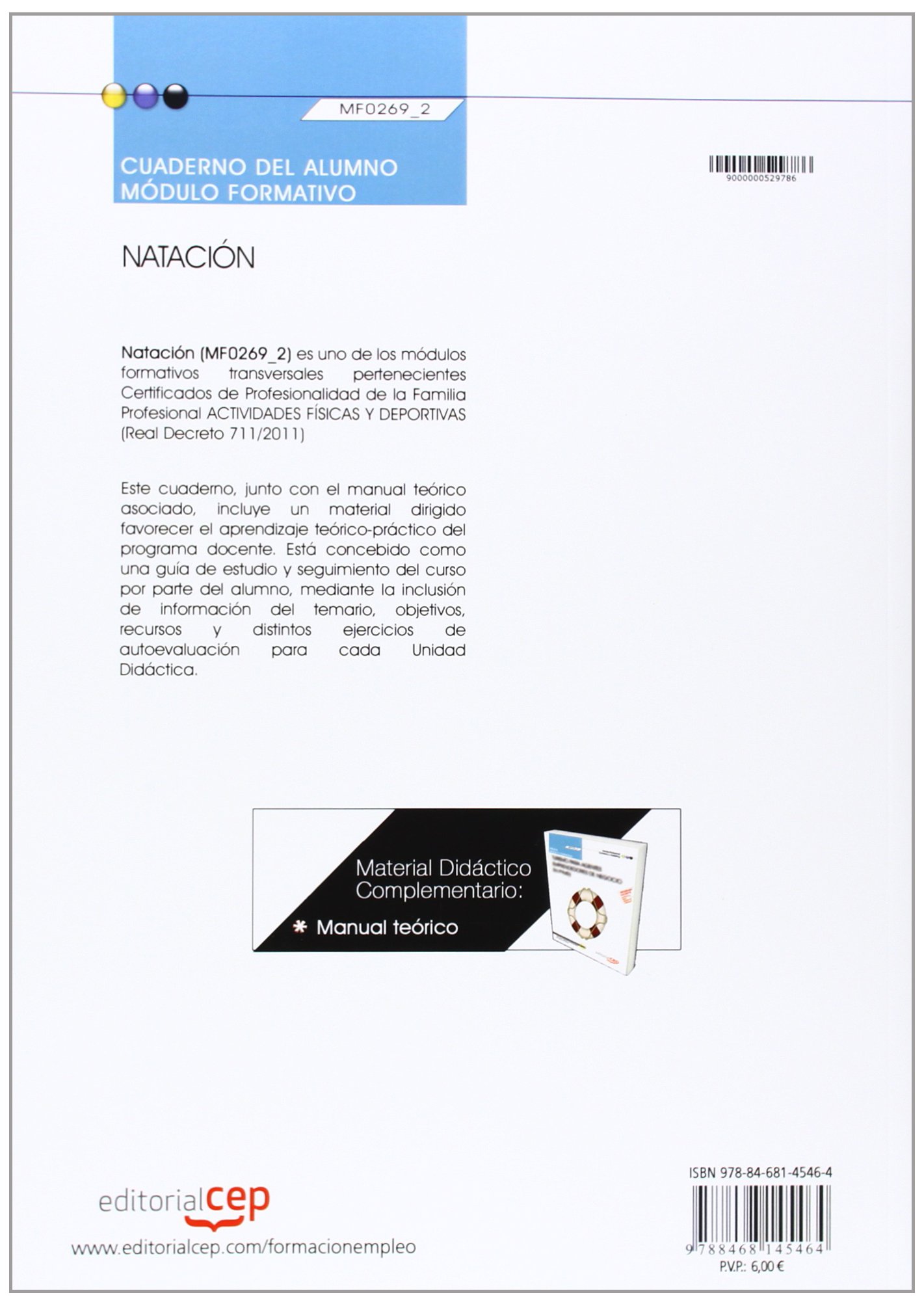 Cuaderno del alumno. Natación (MF0269_2: Transversal). Certificados de profesionalidad