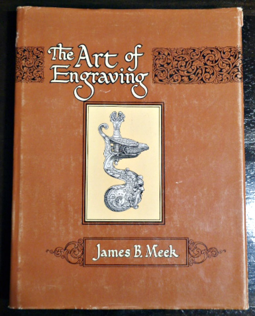 The Art of Engraving A Book of Instructions (TwentyThird Printing