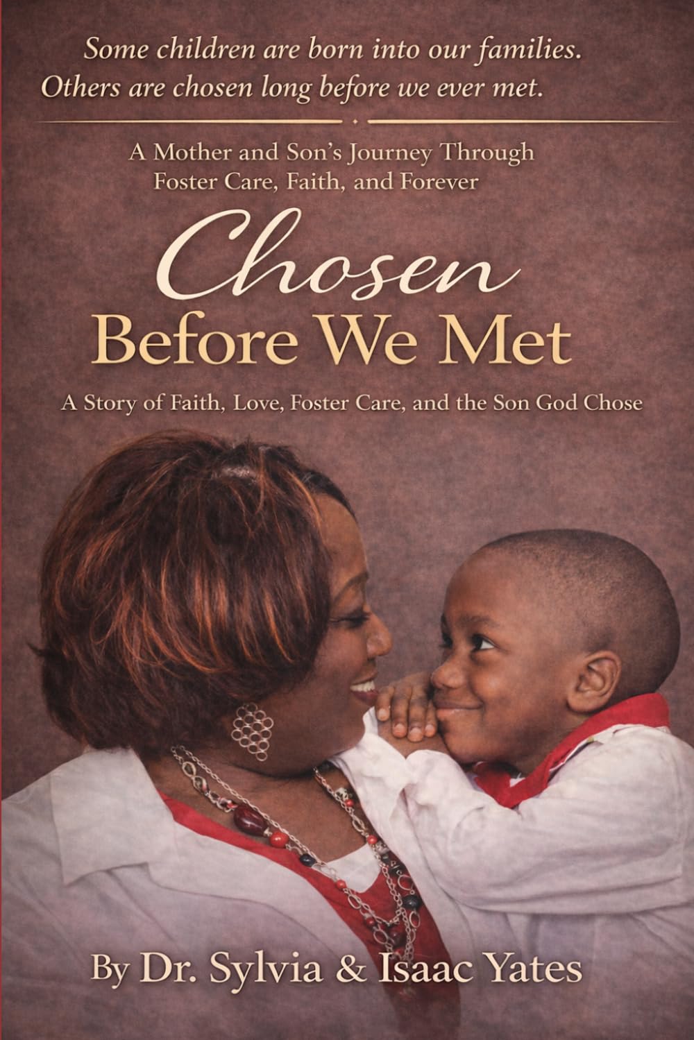 Chosen Before We Met