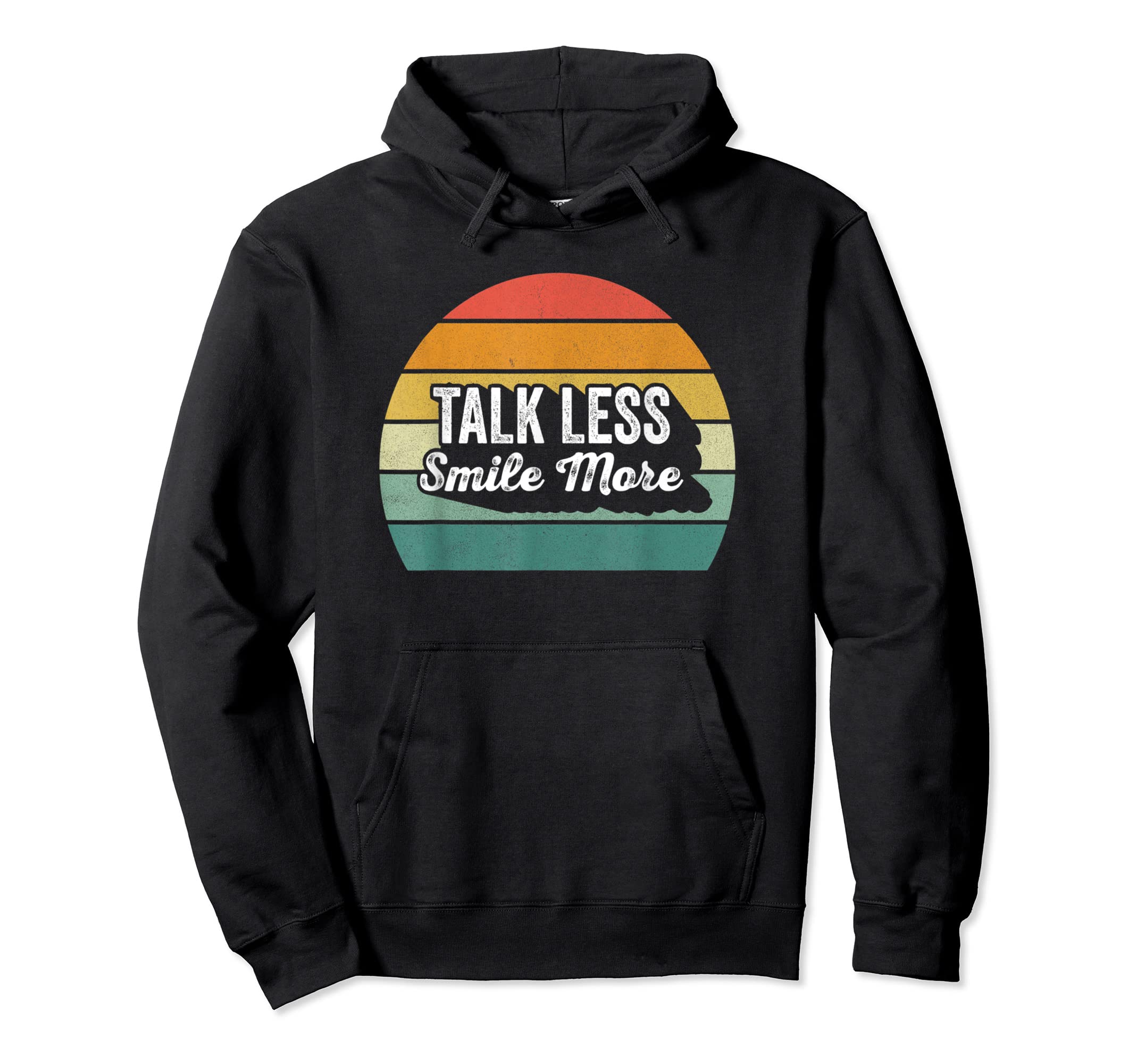 Retro Talk Less Smile More Funny Quote T-ShirtRetro Talk Less Smile More Shirt Historic Hamilton Quote Pullover Hoodie