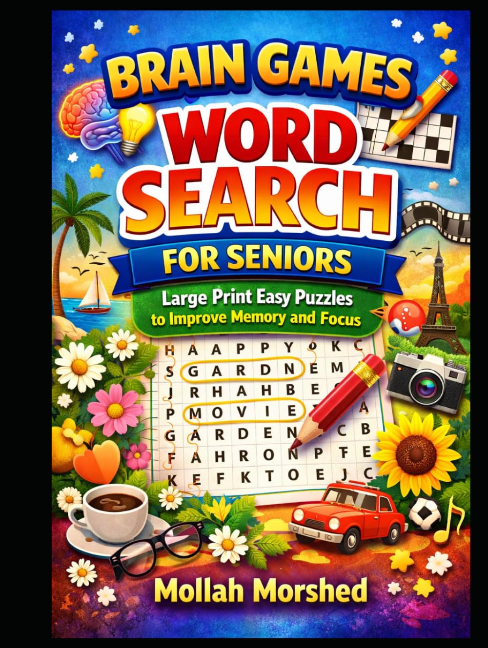 Brain Games Word Search for Seniors: Large Print Easy Puzzles to Improve Memory and Focus