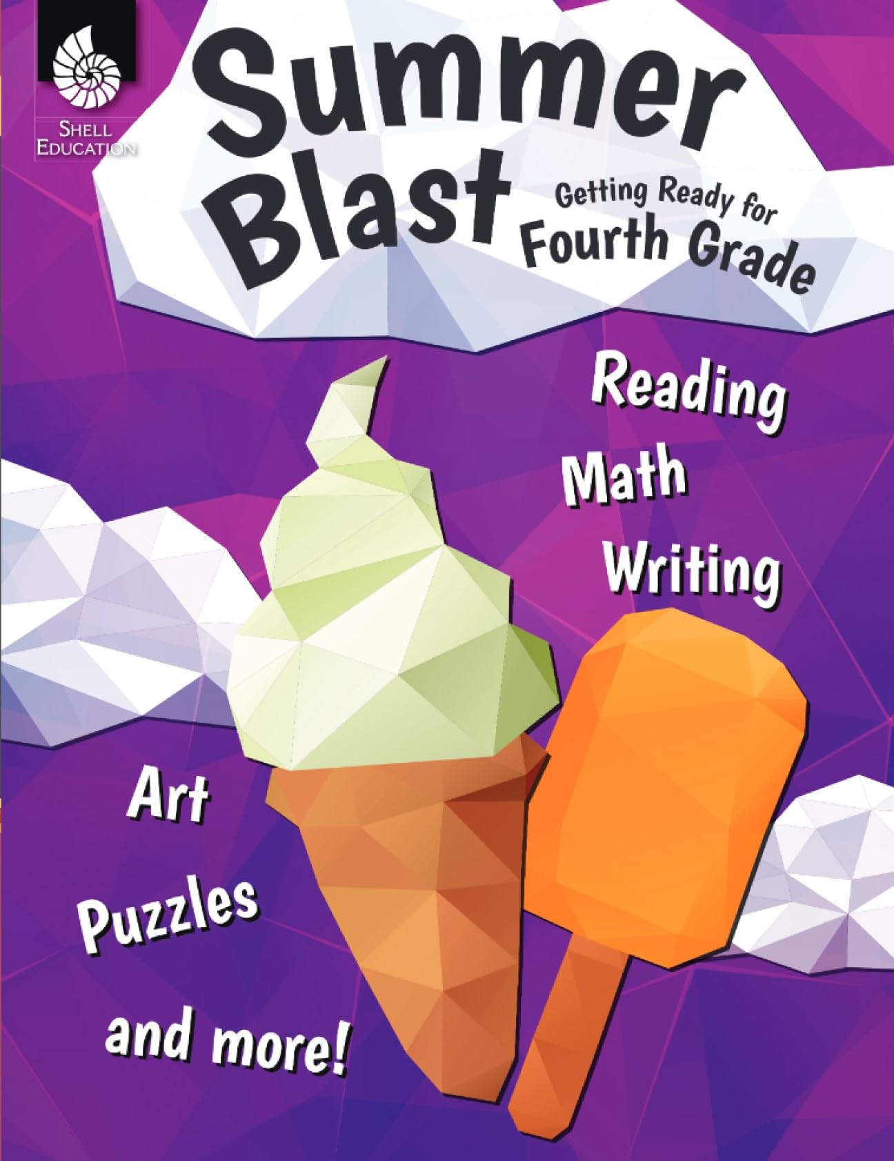 Summer Blast: Getting Ready for Fourth Grade - Full-Color Workbook for Kids Ages 8-10 - Reading, Writing, Art, and Math Worksheets - Prevent Summer Learning Loss - Parent Tips