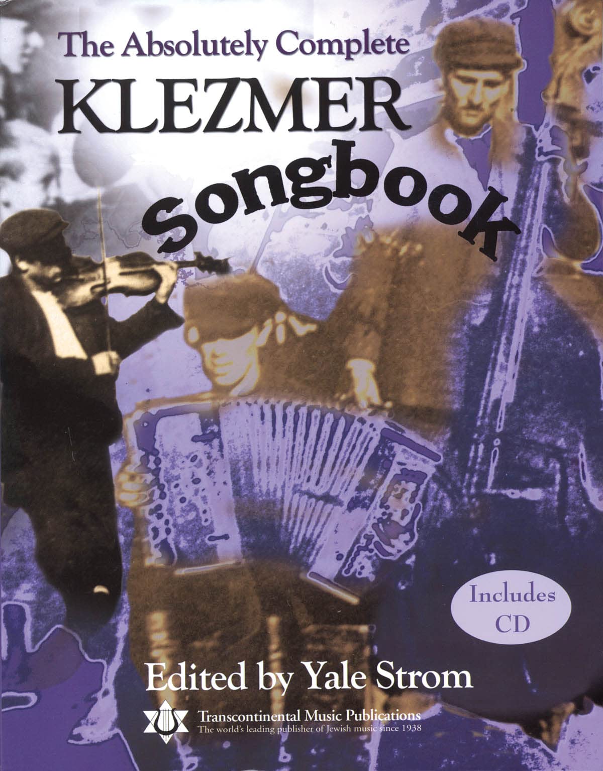 The absolutely complete klezmer songbook +cd