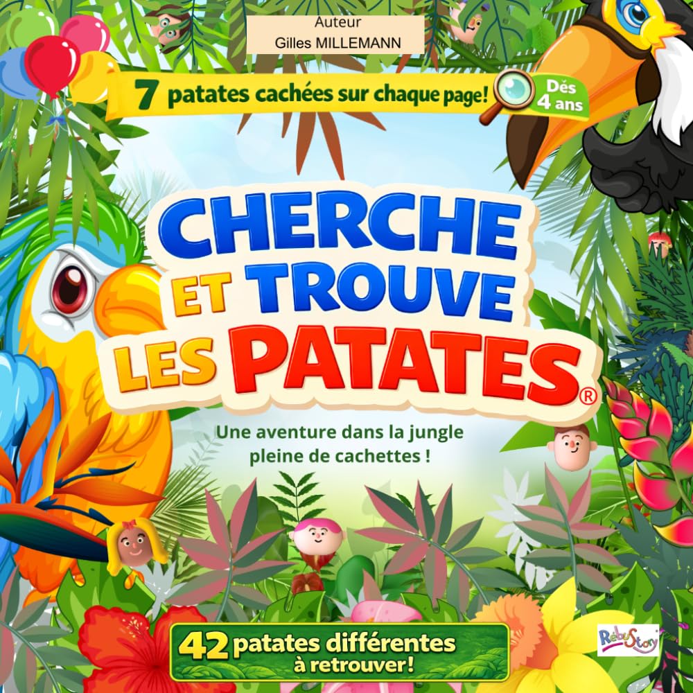 Cherche et trouve les Patates – Jungle: 7 patates cachées sur chaque page ! Un livre-jeu d’observation drôle et coloré dès 4 ans