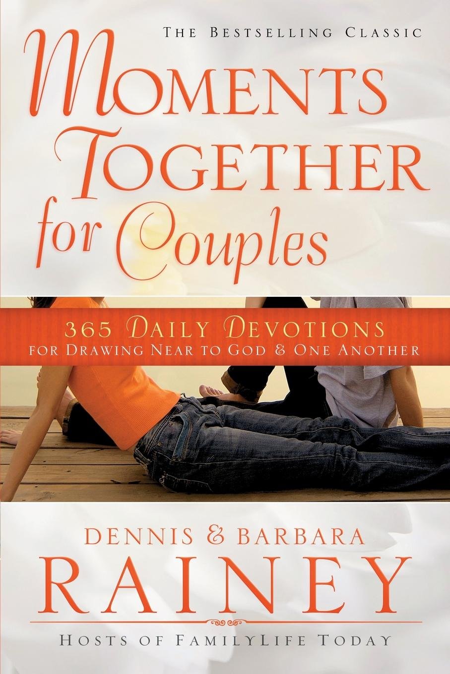 Moments Together for Couples - 365 Daily Devotions for Drawing Near to God & One Another: Remarkable Events That Shaped History