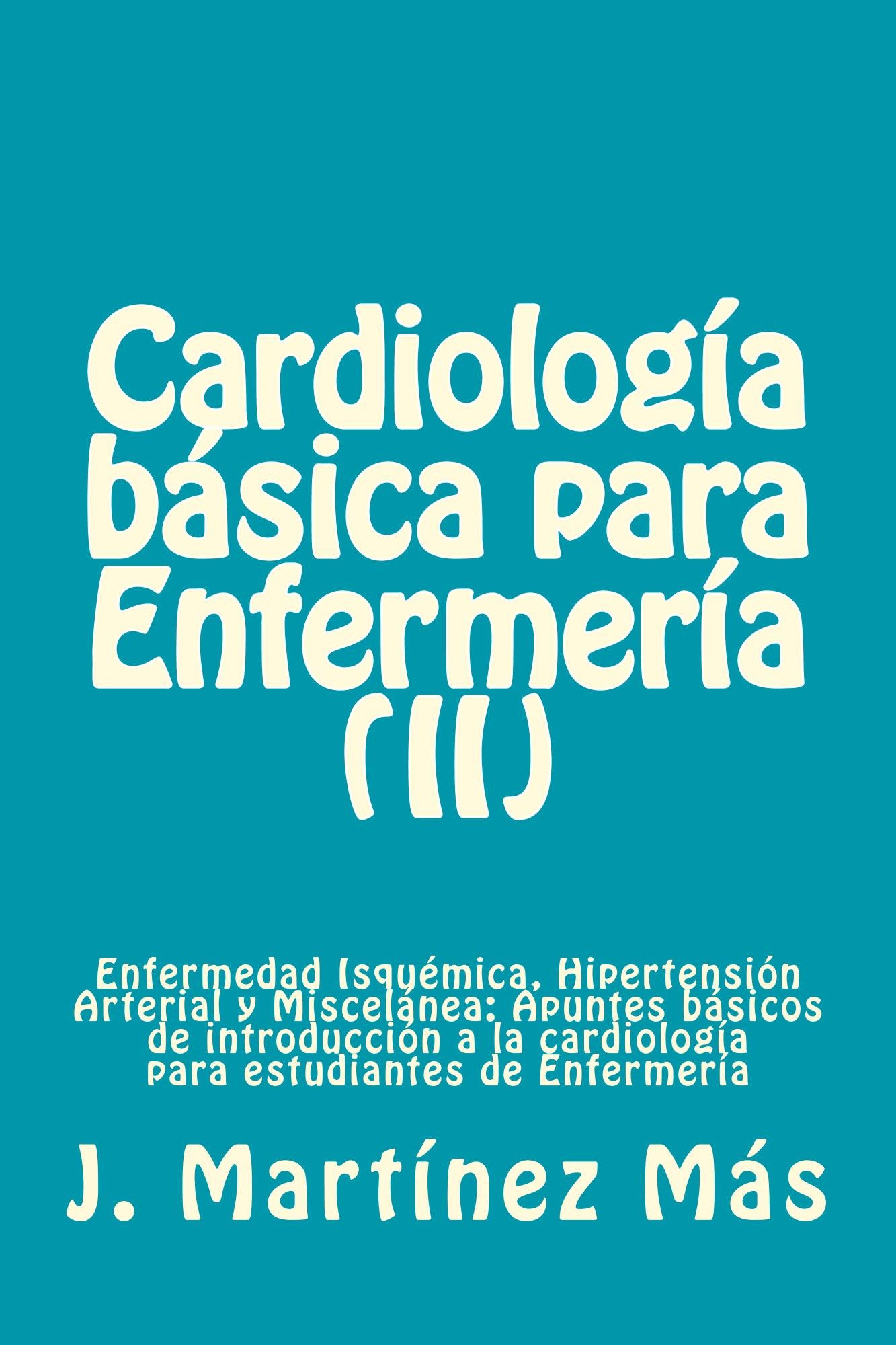 Cardiologia Basica para Enfermeria (II)