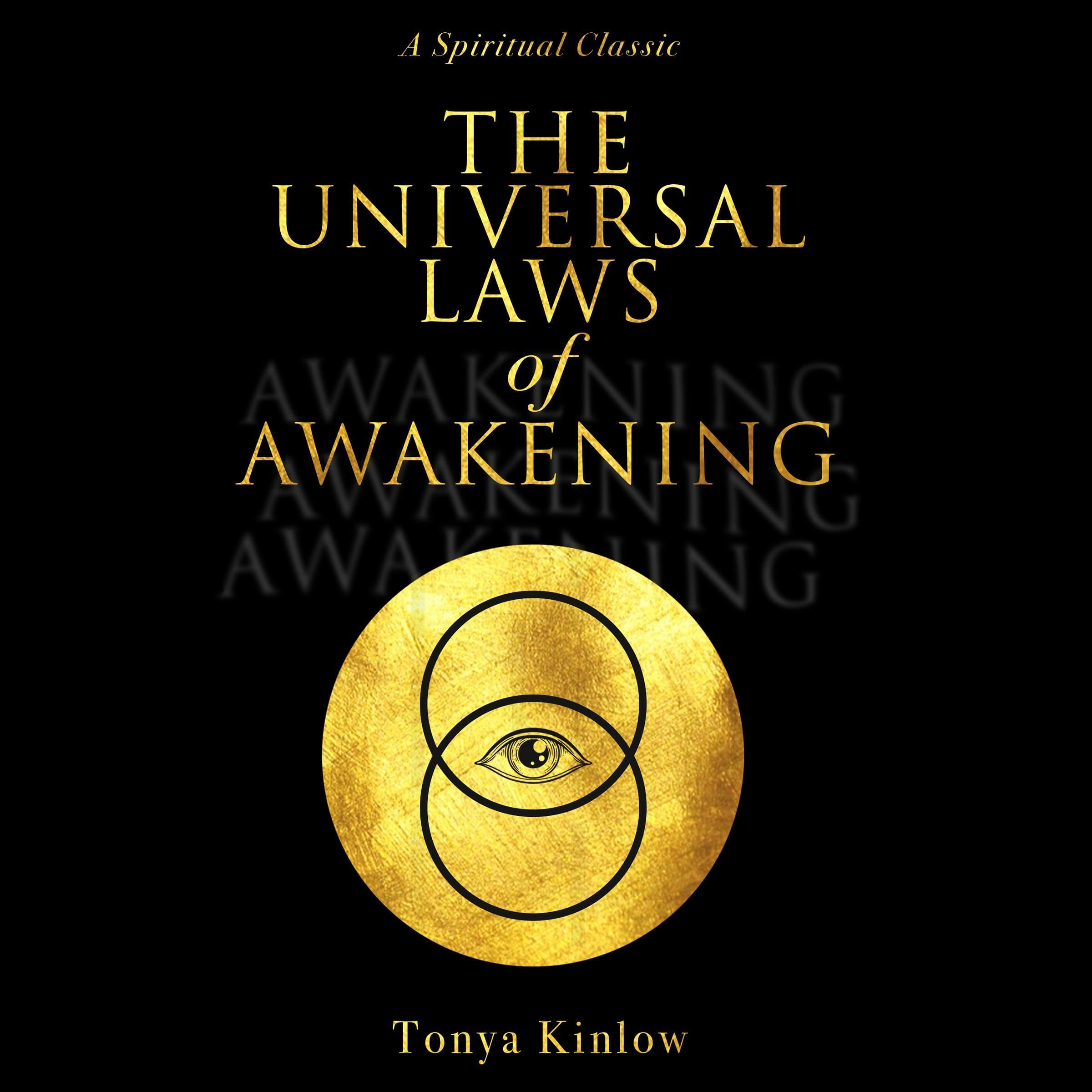 Cover art for The Universal Laws of Awakening: A Spiritual Classic