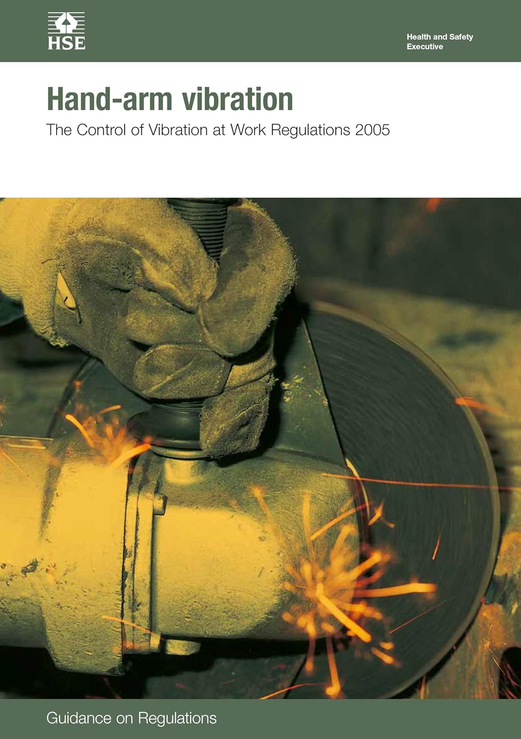 Handarm vibration the Control of Vibration at Work Regulations 2005