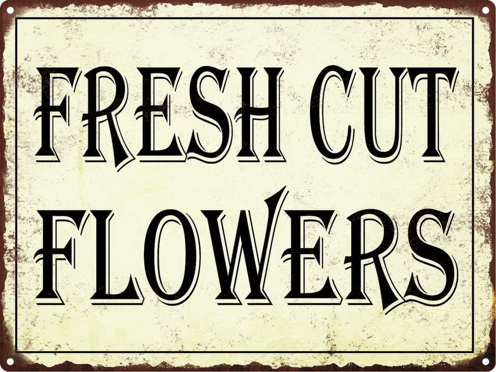 peiyeety Metal Sign Fresh Cut Flowers Signs Vintage Look Rustic Retro Tin 8"x12"