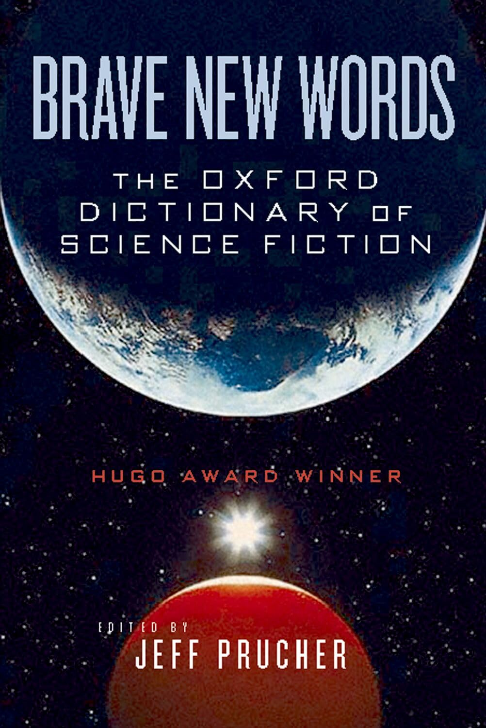 Brave New Words by Prucher, Jeff  New 9780195387063 Fast Free Shipping<-