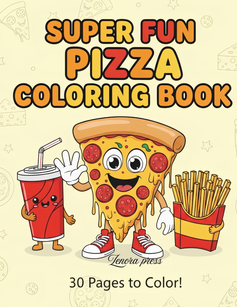 Pizza adventure colouring book: A Deliciously Fun Coloring Activity Book for Kids (Fun Pizza food colouring book)
