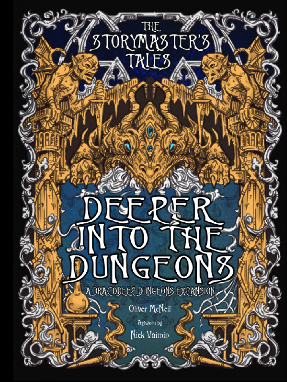 The Storymaster's Tales "Deeper into the Dungeon": Expansion to Dracodeep Dungeon. Become a Hero in a Grimm Family Tabletop RPG Boardgame Book. Kids ... Storytelling Fairy Tales Gamebook Series)