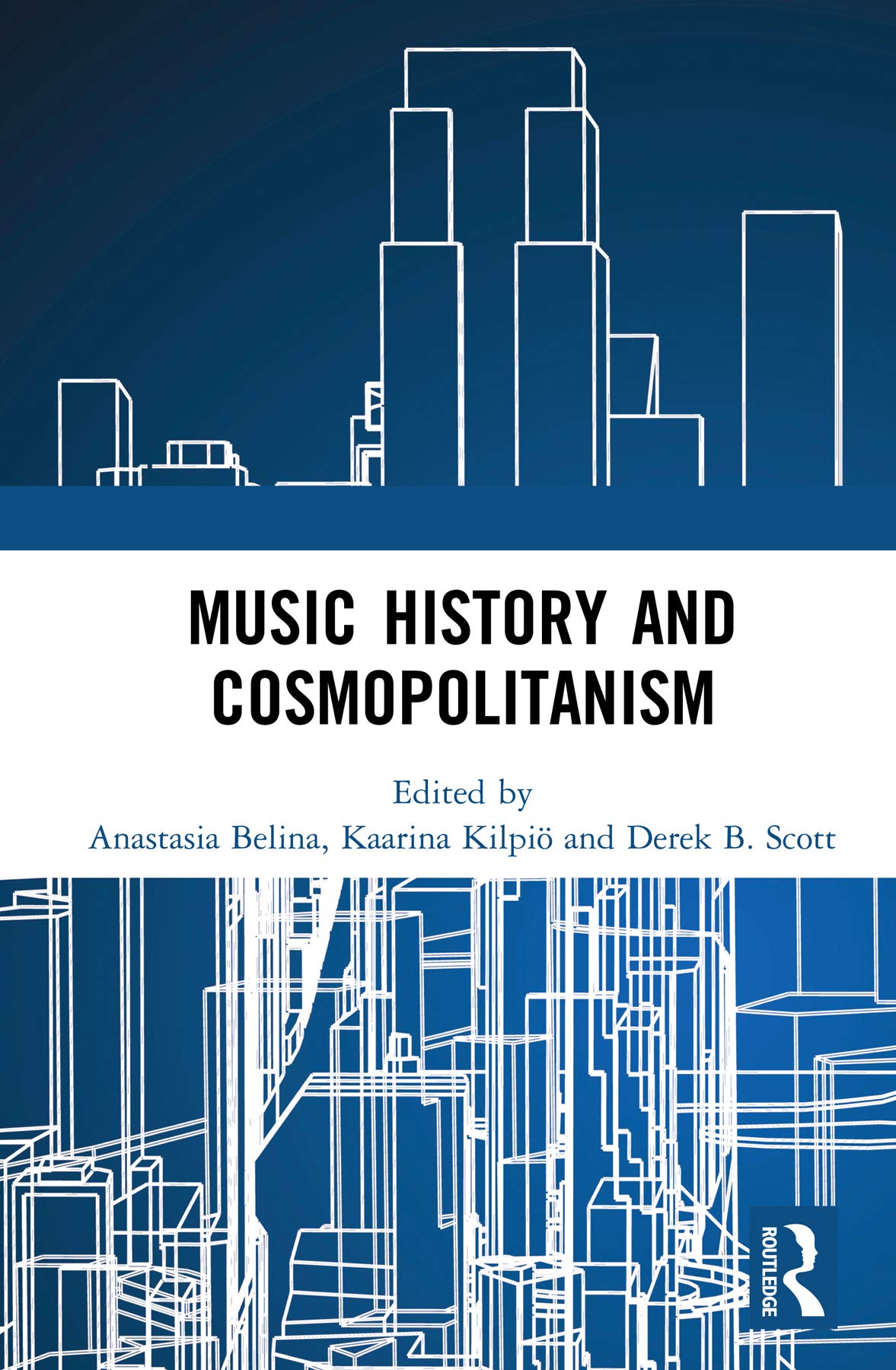 Music History and Cosmopolitanism : livre d'histoire musicale