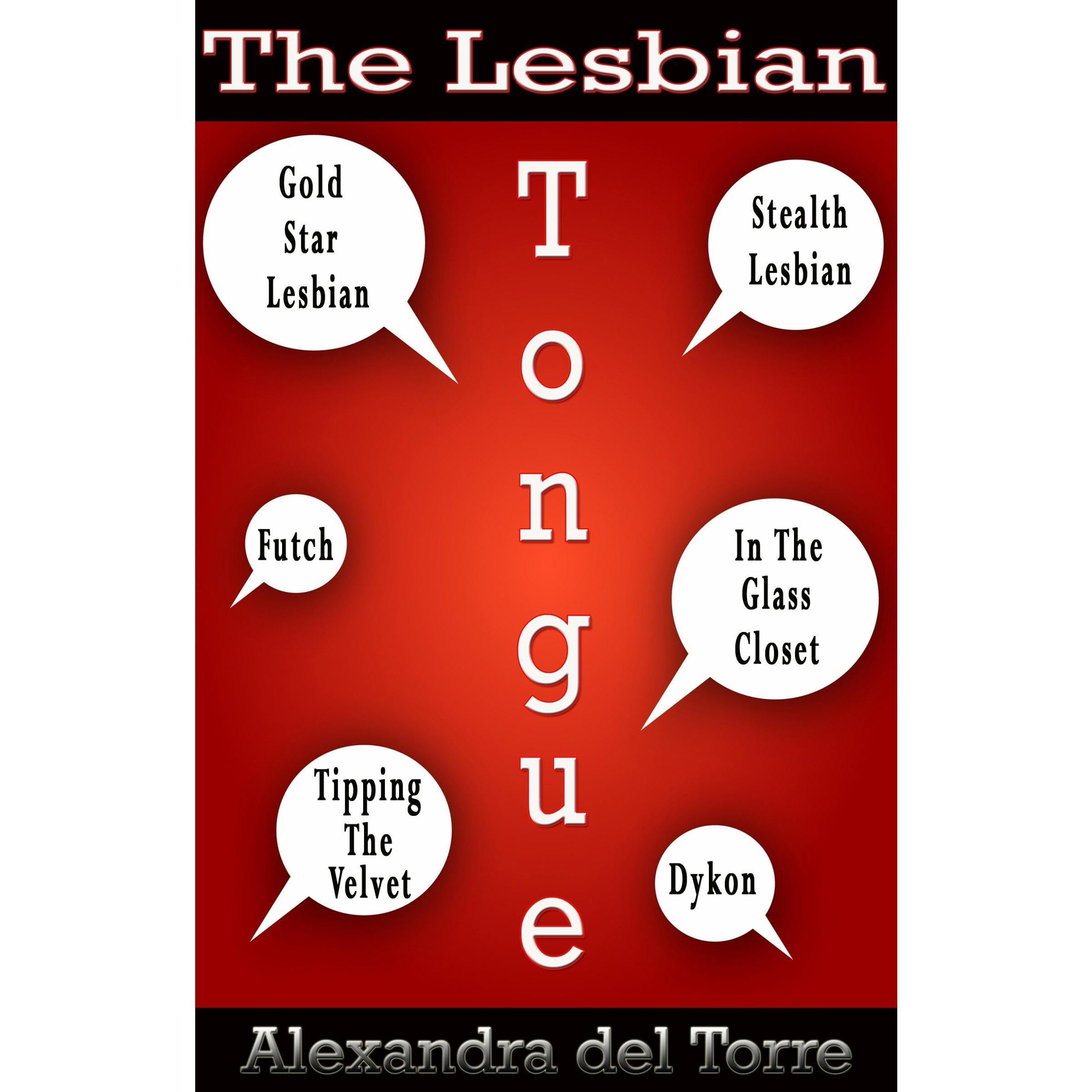 The Lesbian Tongue