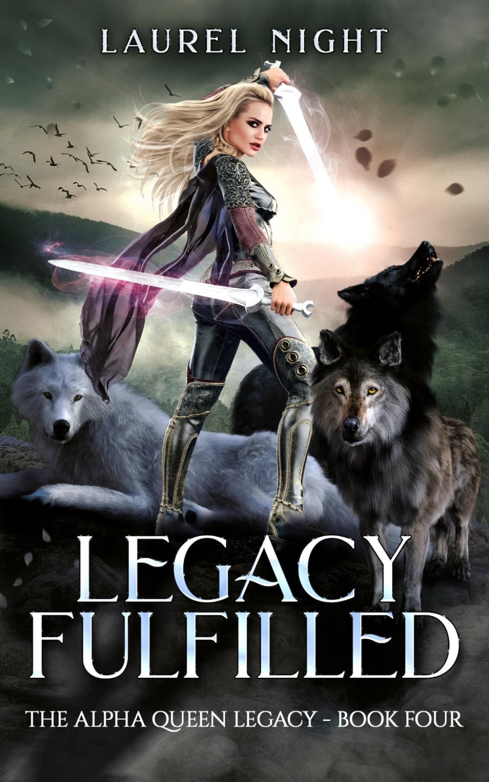 Legacy Fulfilled: A shifter fantasy romance (The Alpha Queen Legacy)