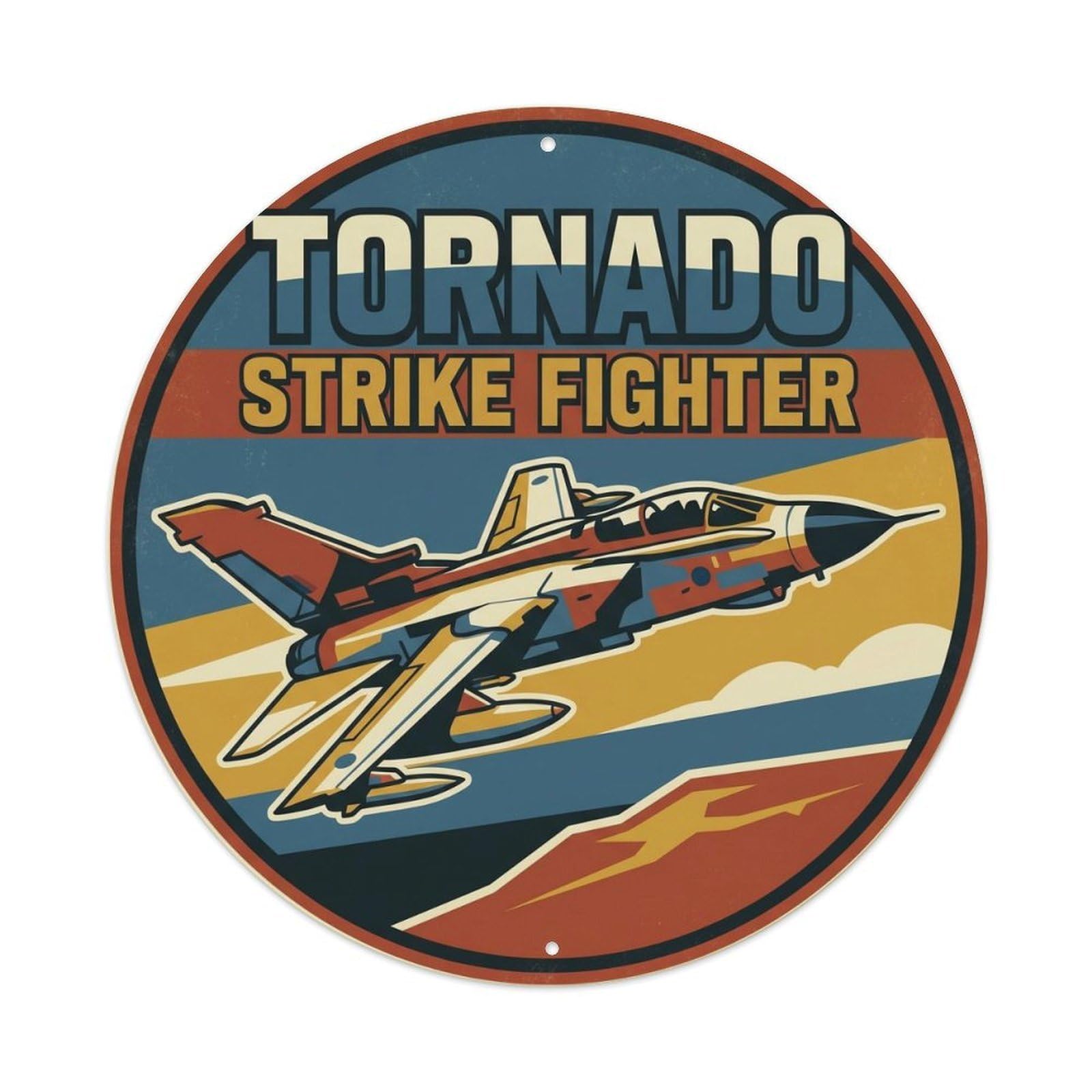 Tornado Cold War Military Multirole Strike Fighter Jet Metal Tin Sign Plaque Wall Decor for Cafe, Man Cave, Club Bar, Office, Home Garden Round Metal Poster 8x8Inch