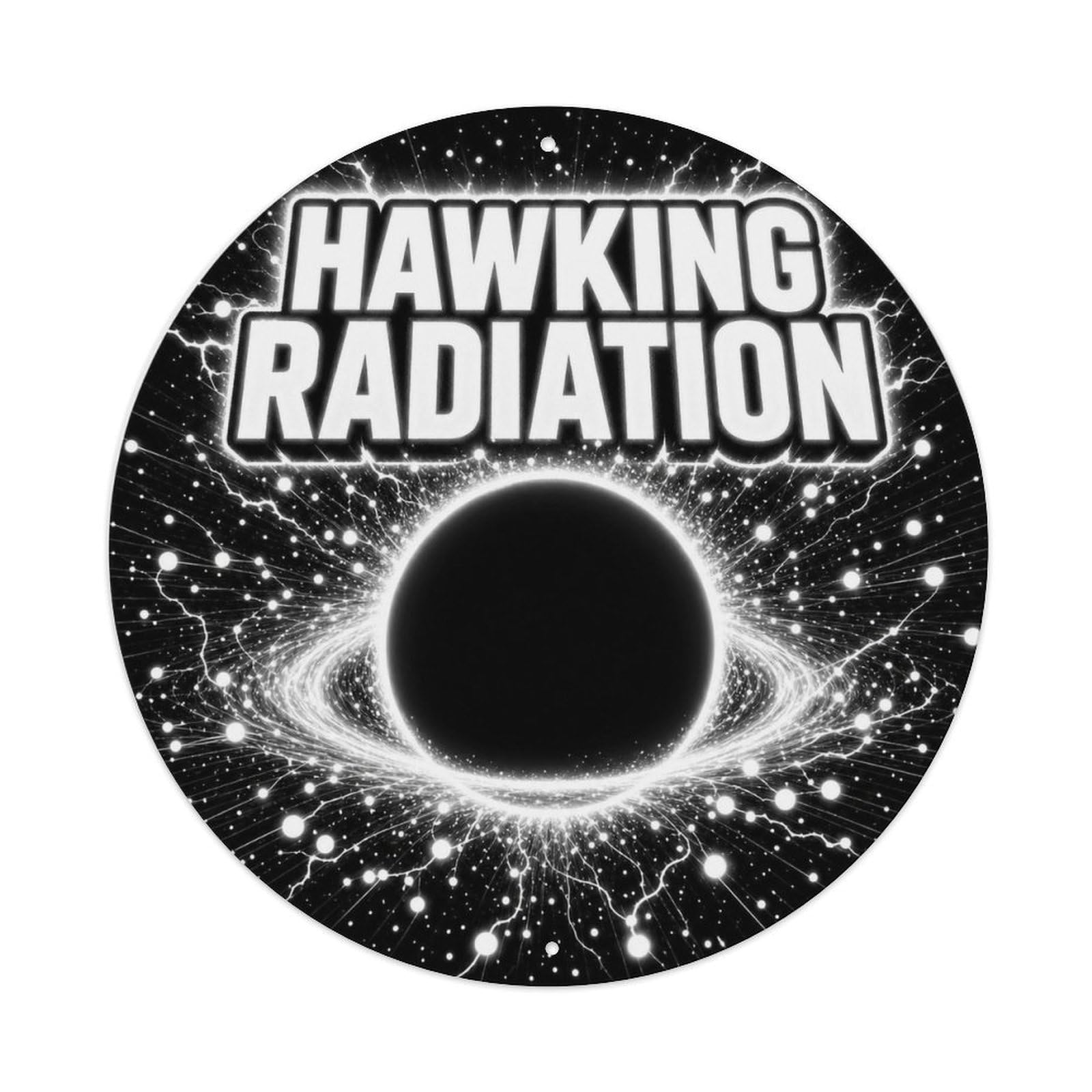 Deep Space Astronomy Relativity Black Hole Cosmos Metal Tin Sign Plaque Wall Decor for Cafe, Man Cave, Club Bar, Office, Home Garden Round Metal Poster 8x8Inch