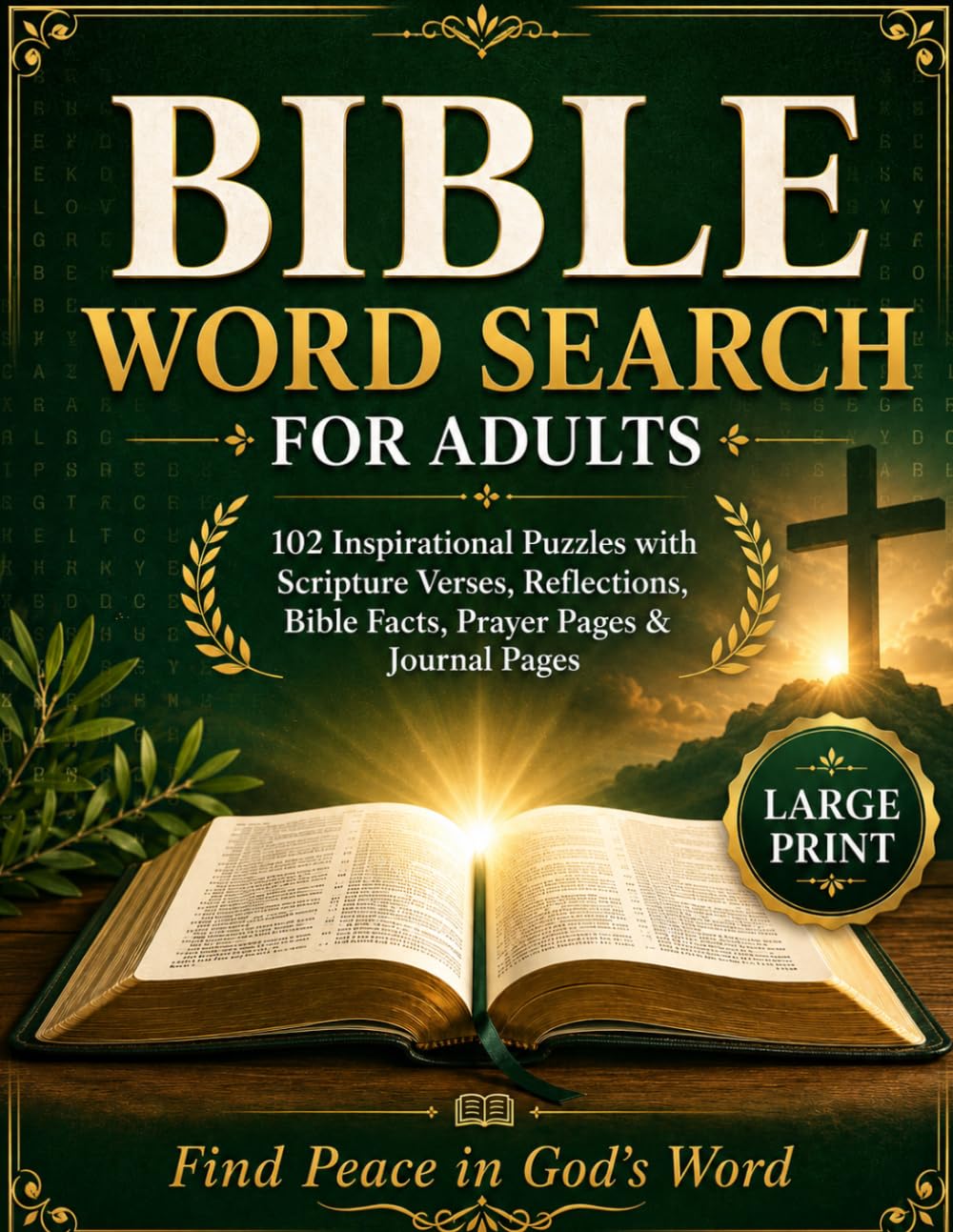 Bible Word Search for Adults: 102 Large Print Puzzles with Scripture, Devotions, Prayer Prompts & Bible Facts