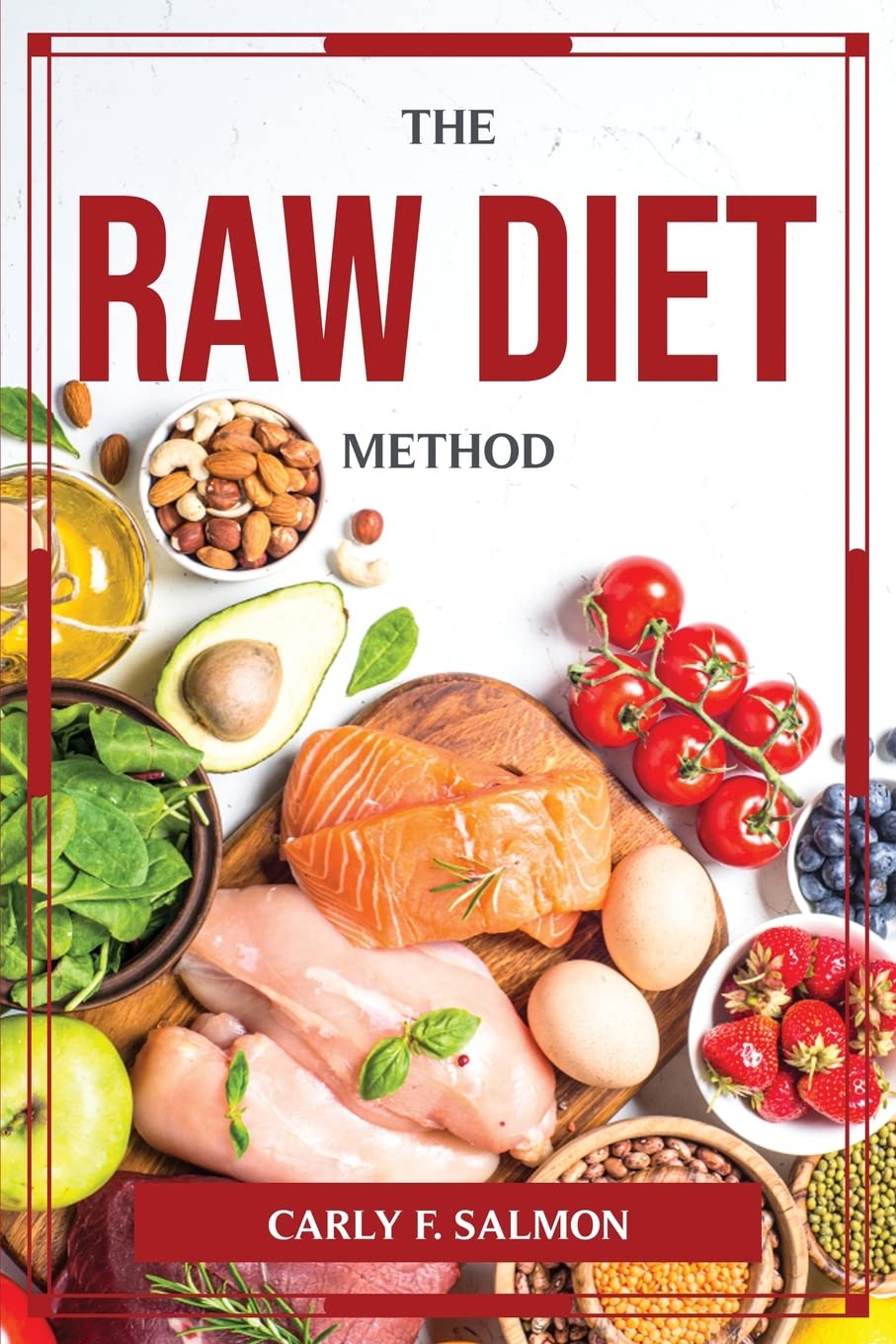 THE RAW DIET-METHOD