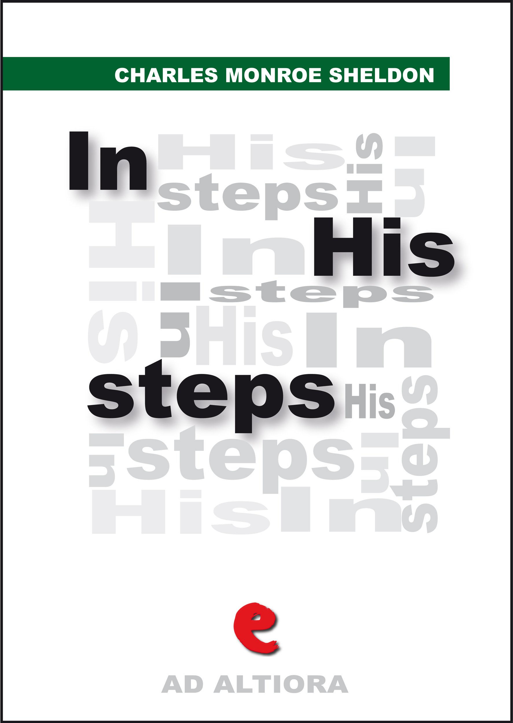 In His Steps: Religious Novel