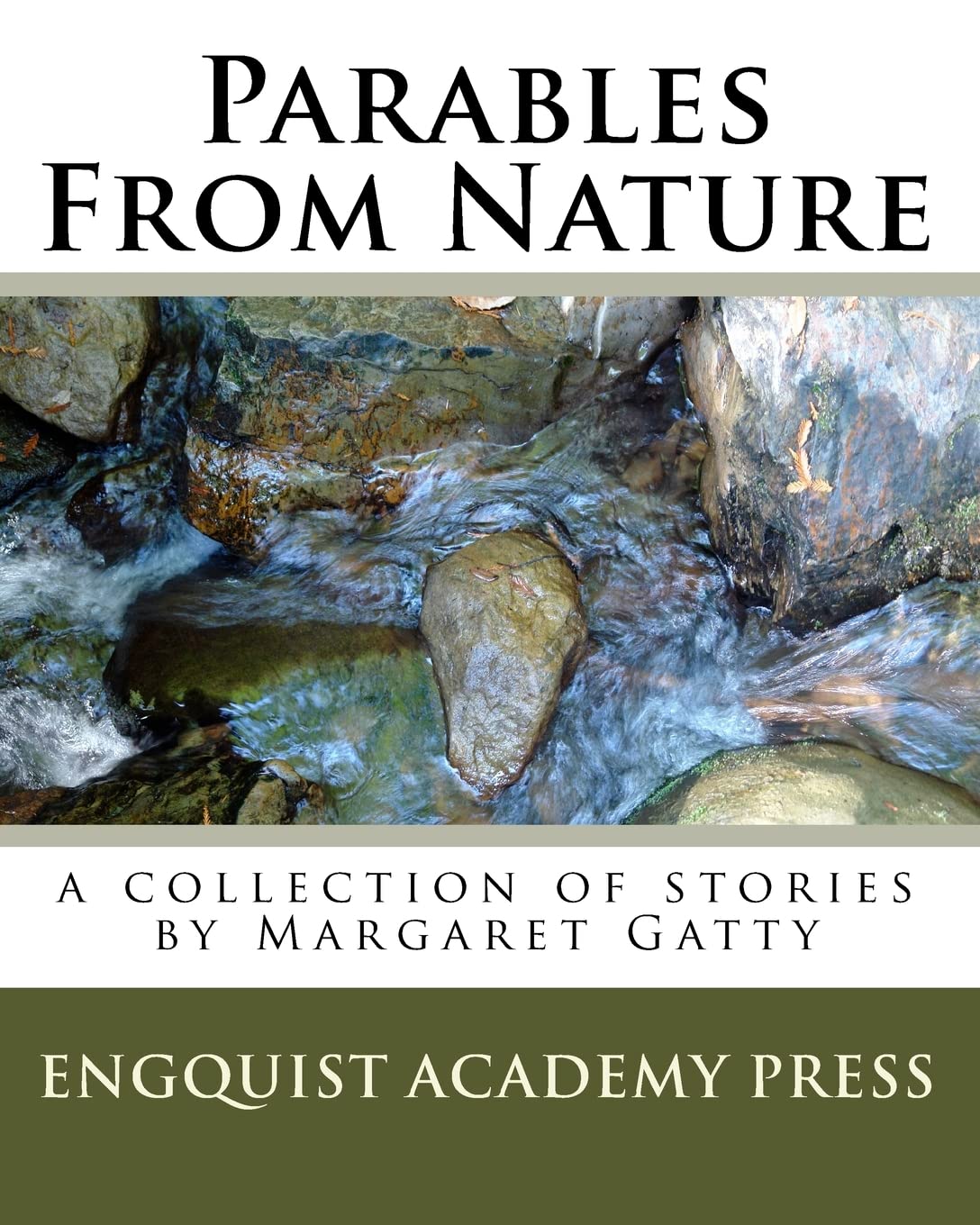 Parables From Nature: A Collection Of Stories By Margaret Gatty: Volume 1