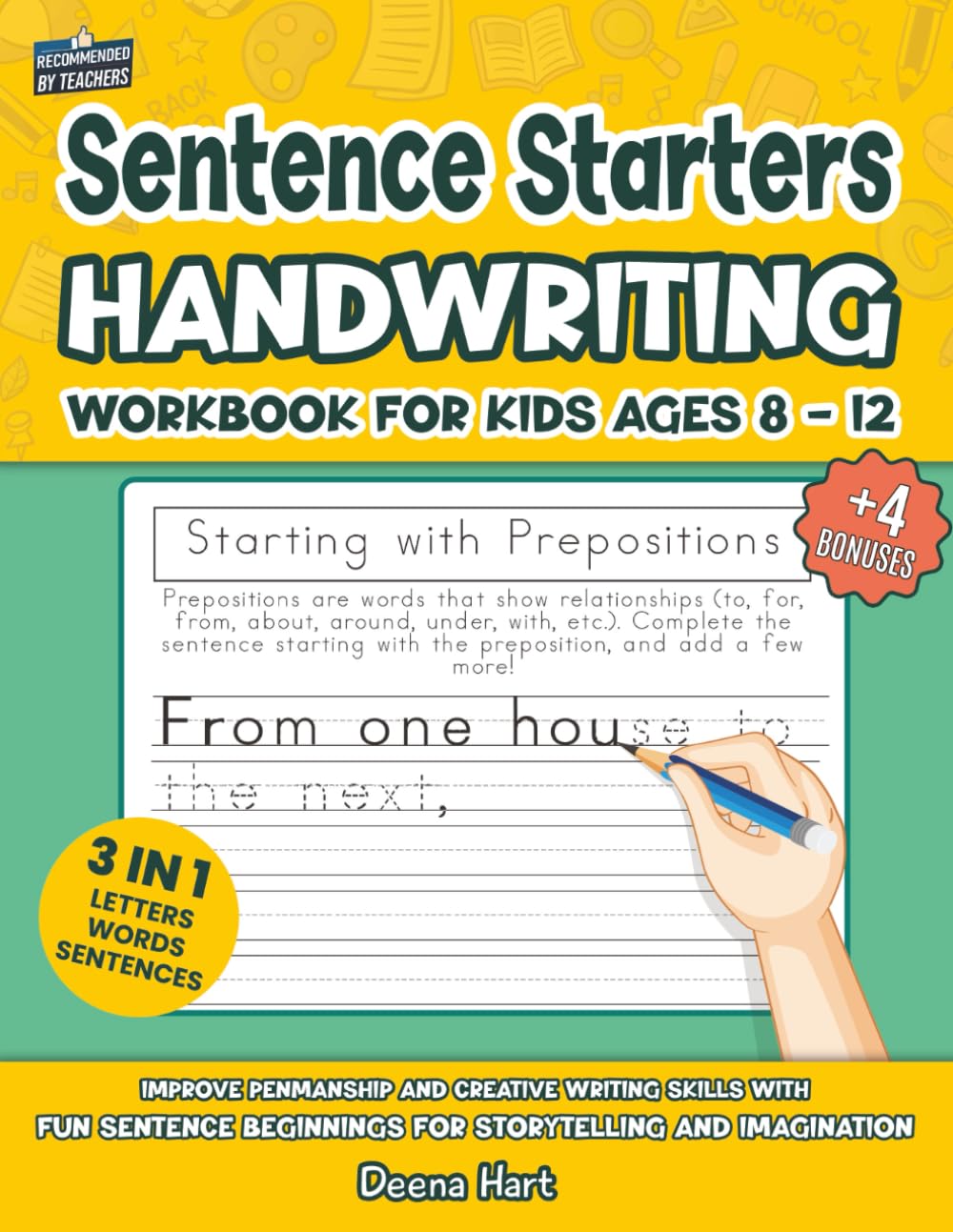 Sentence Starters Handwriting Workbook for Kids Ages 8-12: Improve Penmanship and Creative Writing Skills with Fun Sentence Beginnings for ... (Empowering Handwriting and Language Arts)