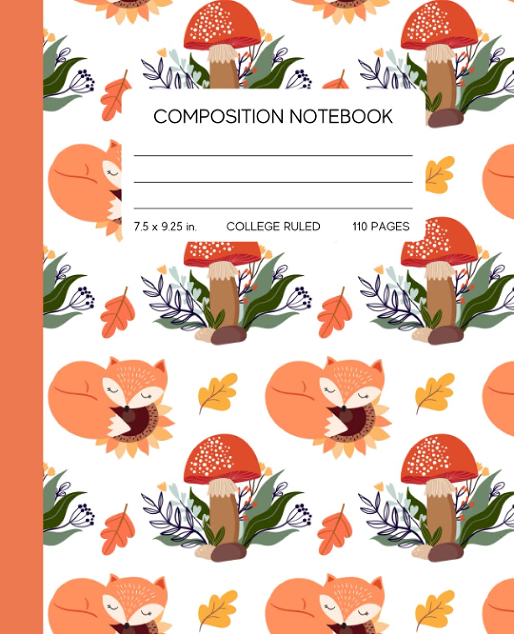 Fall Fox Composition Notebook: College Ruled, 7.5 x 9.25, 110 pages