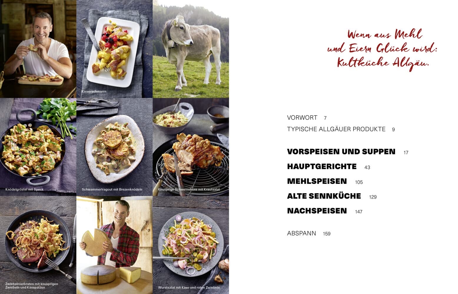 Mein Allgäu-Kochbuch: Einfach, ehrlich und authentisch: die besten Rezepte meiner Heimat