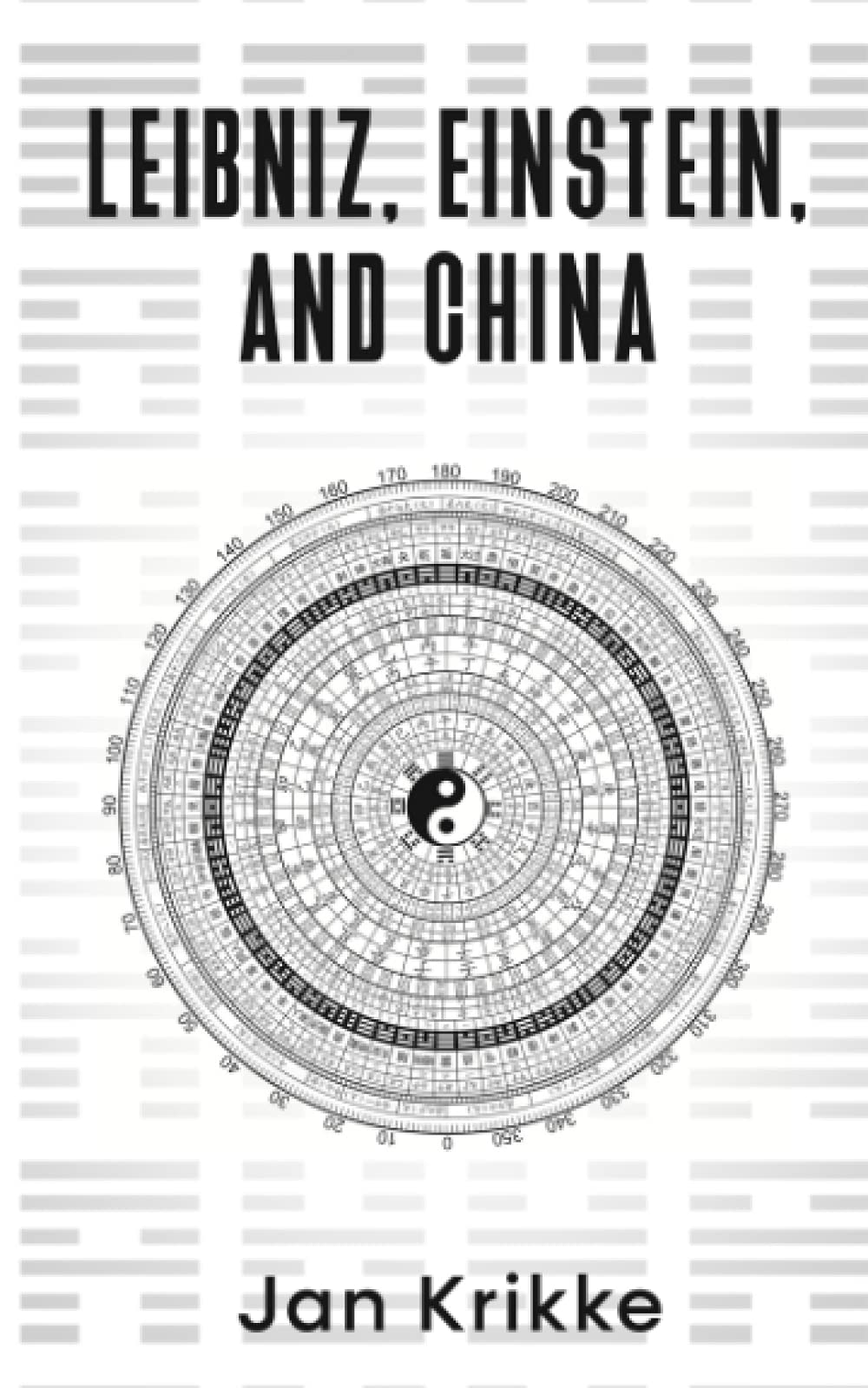 Leibniz, Einstein, and China