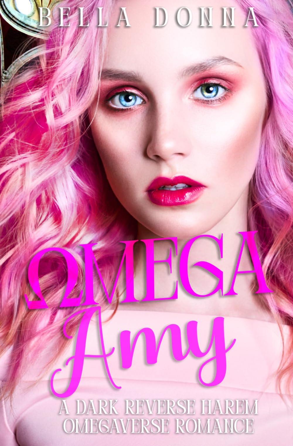 Omega Amy: A Dark Reverse Harem Omegaverse Academy Romance: 1 (Omega Taskforce)