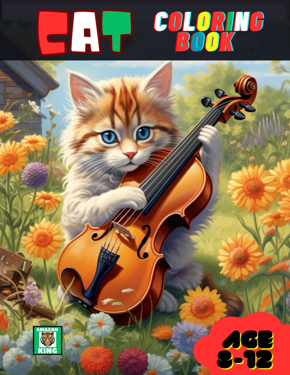 Cat Coloring Book: Amazing combination of flowers,colors,cat illustrated cover
