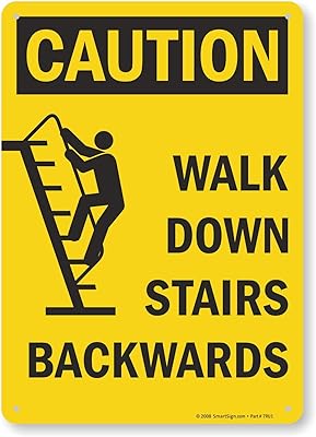 SmartSign “Caution - Walk Down Stairs Backwards†Sign | 10