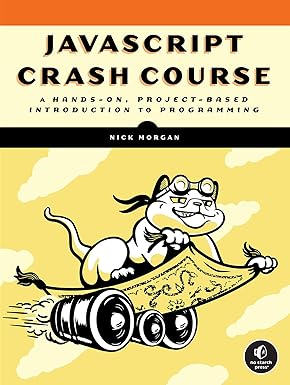 JavaScript Crash Course: A Hands-On, Project-Based Introduction to Programming-finelybook