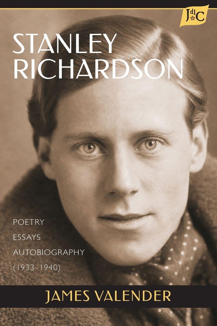 Stanley Richardson: Poetry, Essays, Autobiography (1933-1940): 3
