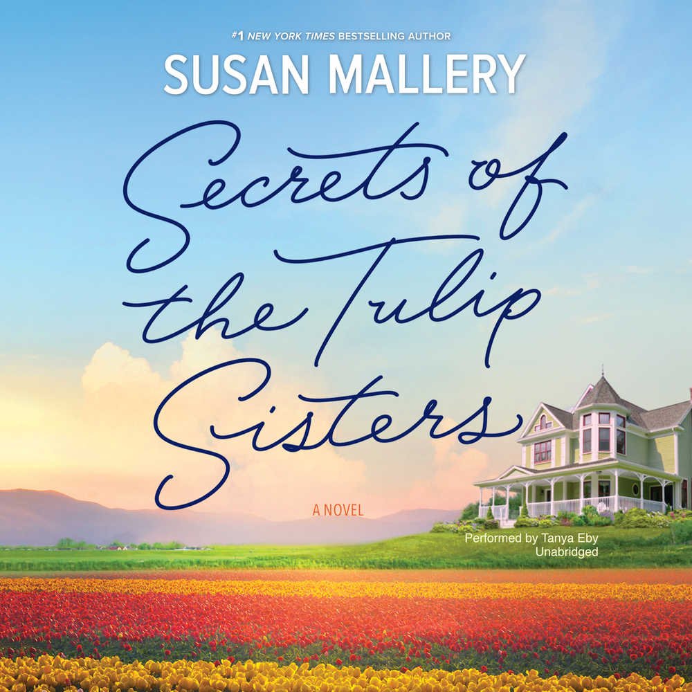 Secrets of the Tulip Sisters