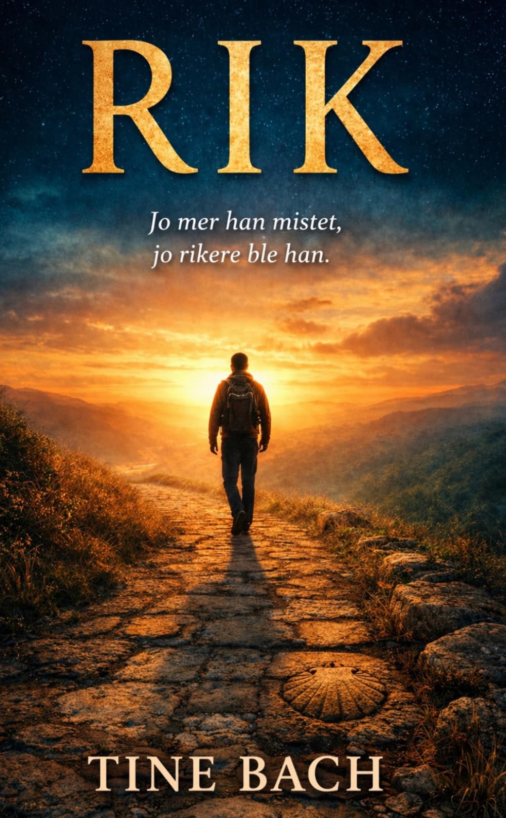 RIK: Jo mer han mistet, jo rikere ble han. (Norwegian Edition)