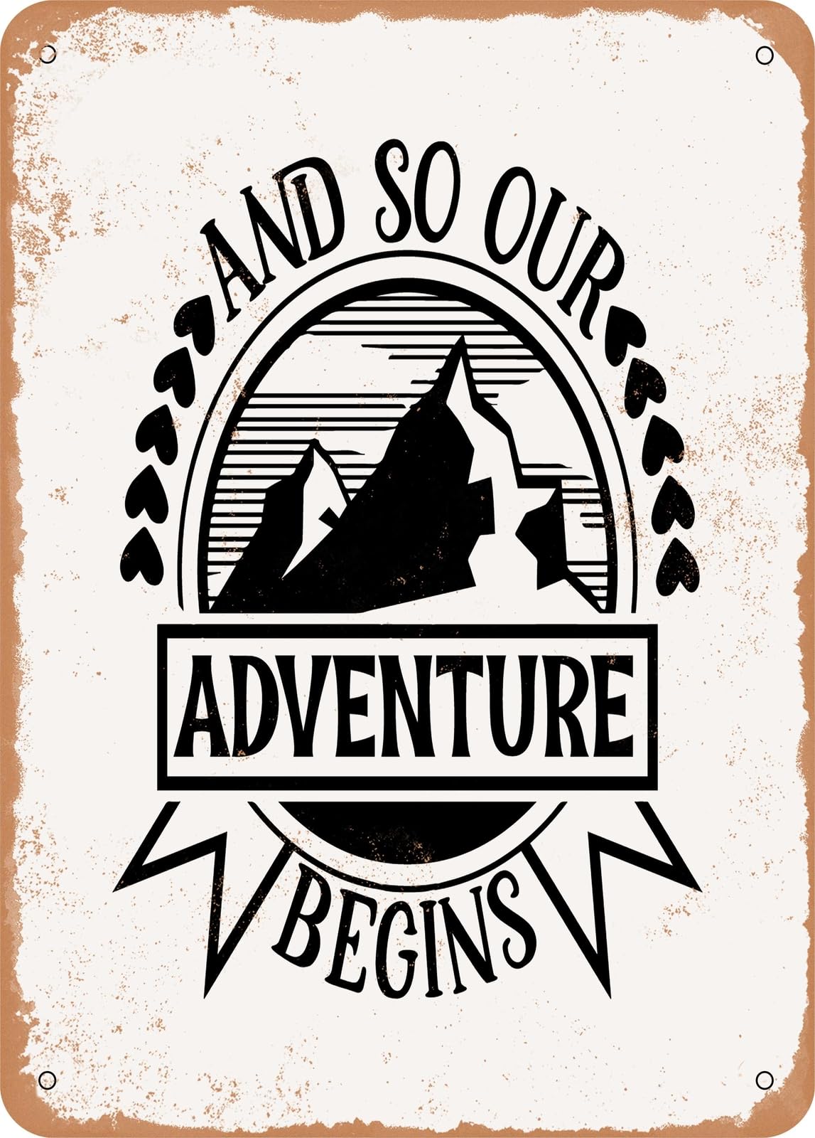 Miaomansenstore Metal Sign - And So Our Adventure Begins - Vintage Rusty Look Home Decor