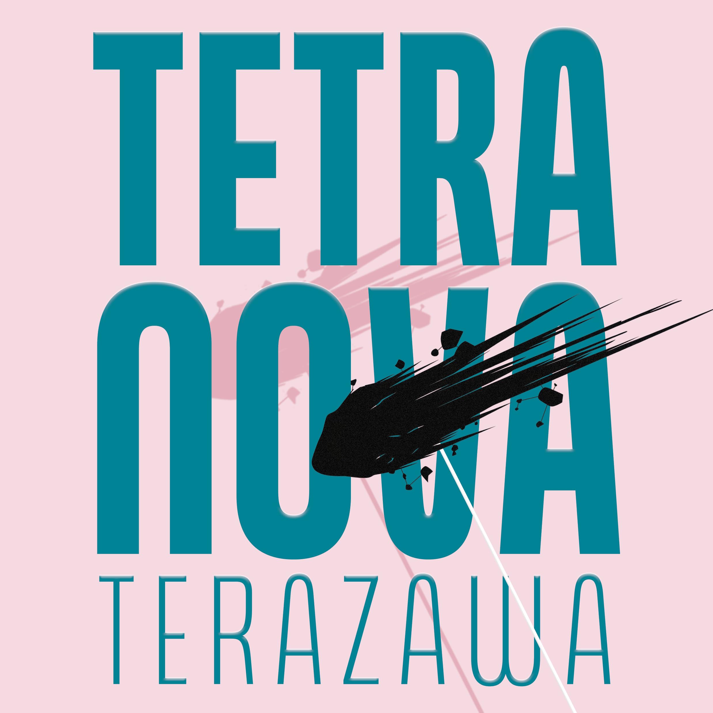 Tetra Nova by Sophia Terazawa PAPERBACK 9781646053568