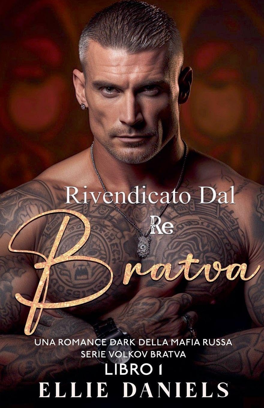 Rivendicato dal Re Bratva: Una Differenza di Età, un Maschio Alfa, un Romanzo Dark sulla Mafia Russa: 1 (Serie Volkov Bratva)