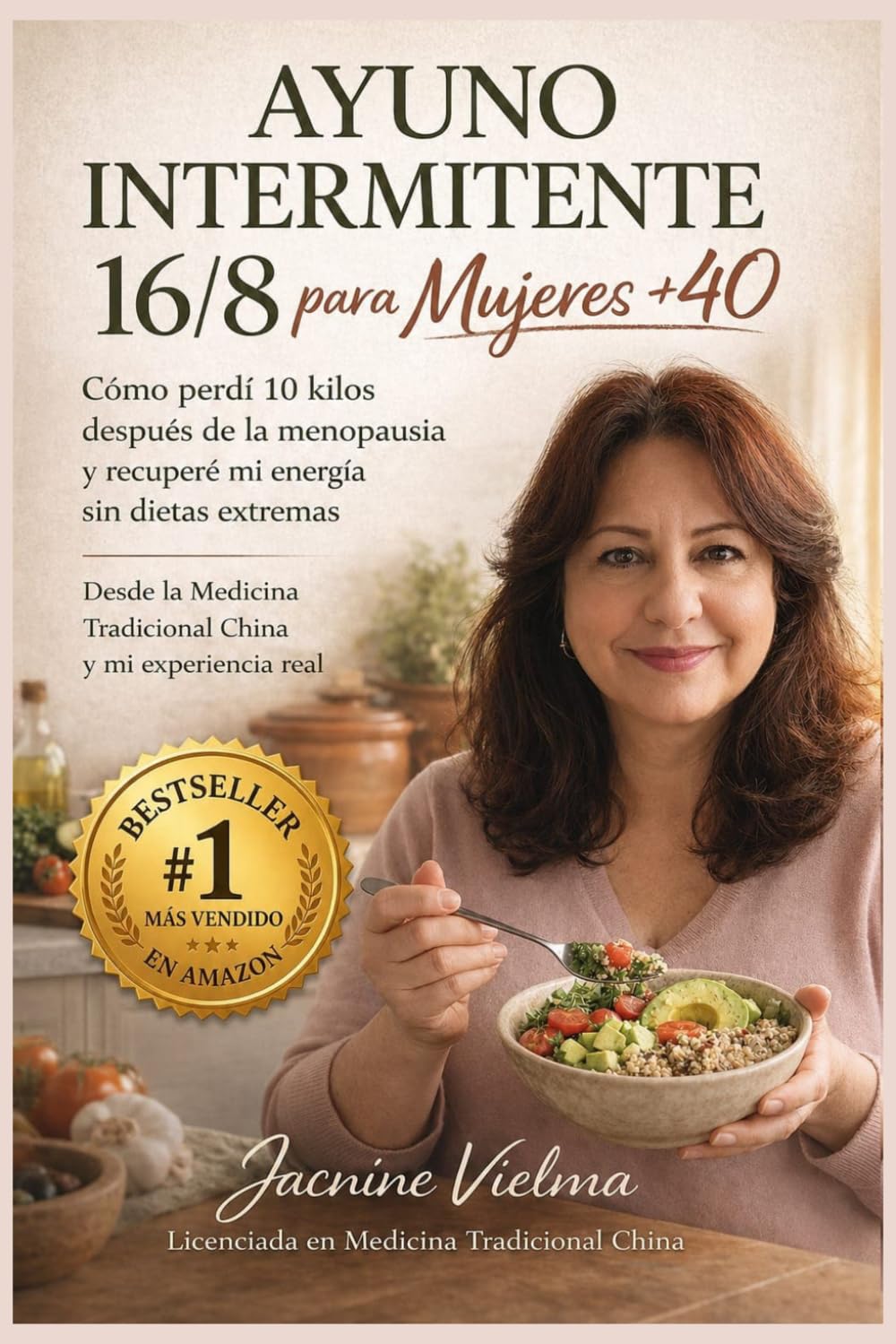 Ayuno Intermitente 16/8 para Mujeres +40: Cómo reducir grasa abdominal, recuperar energía y equilibrar tus hormonas sin dietas extremas