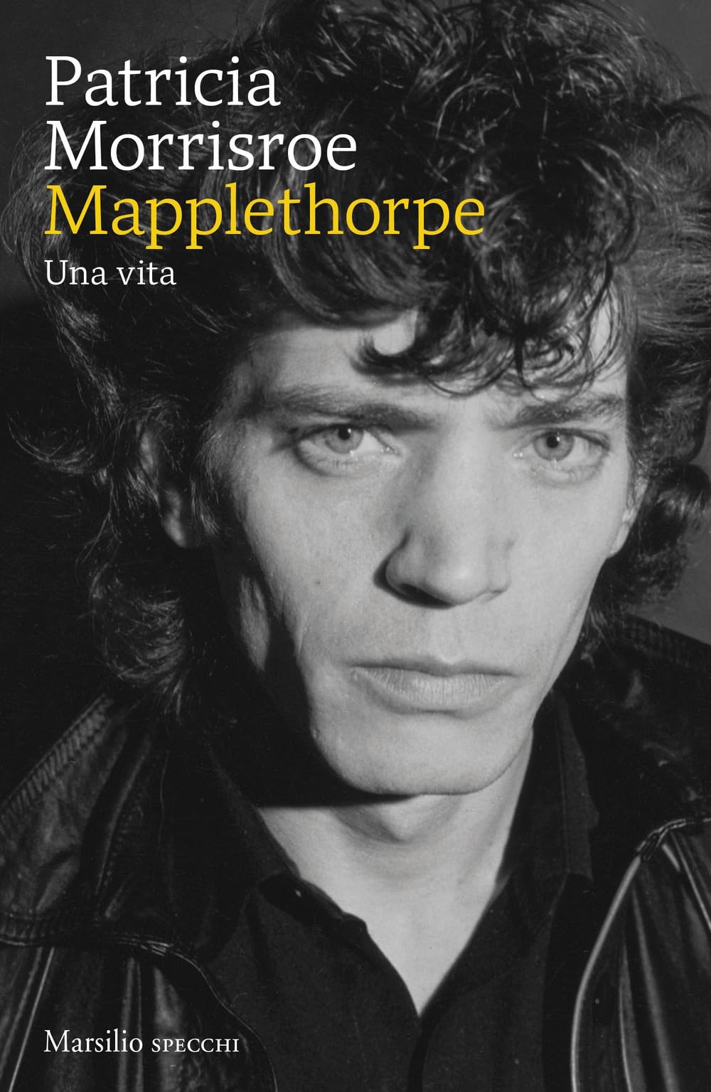 Mapplethorpe. Una Vita - 4