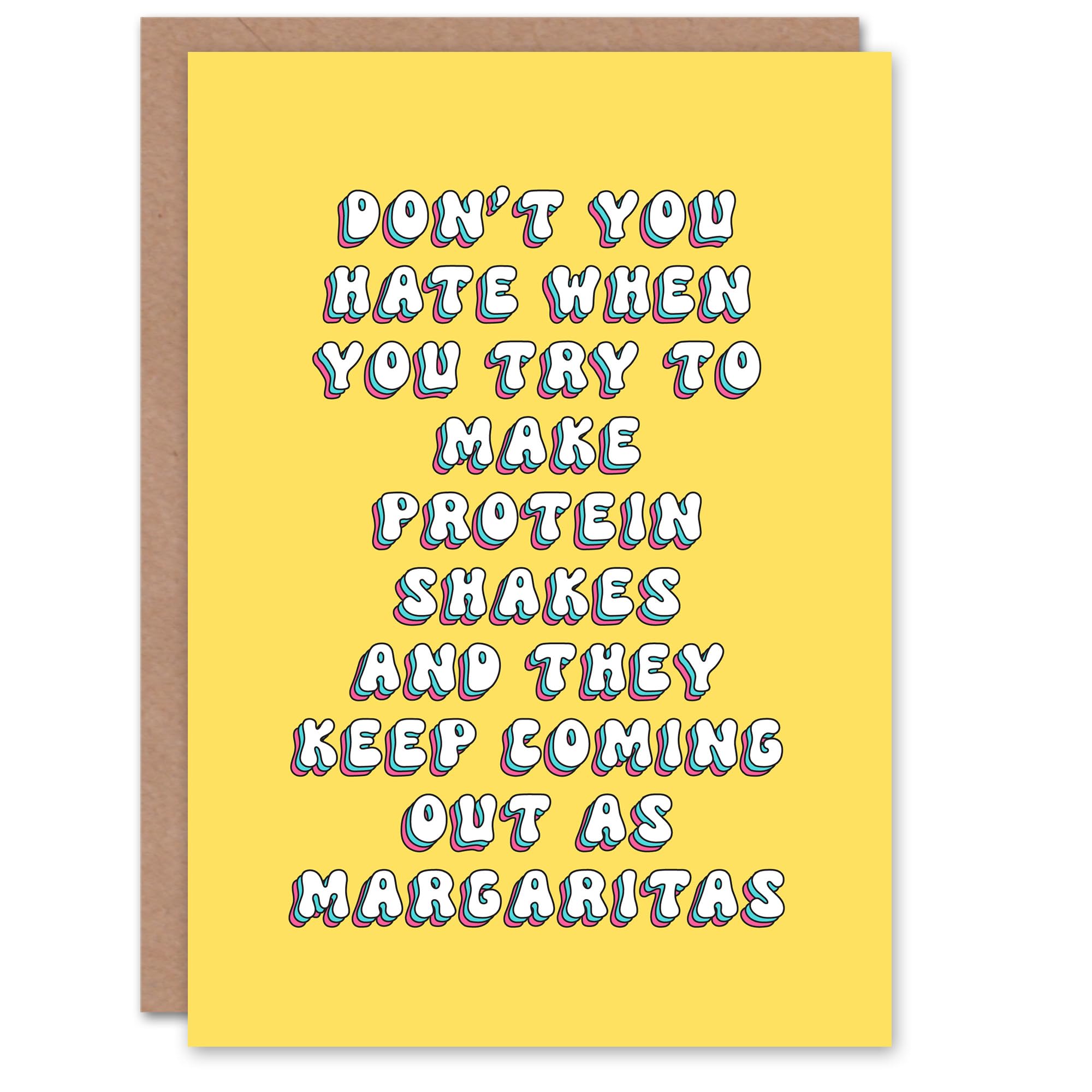 Artery8 Greeting Card Protein Shakes Turn Into Margaritas Funny Cheeky For Her Woman Wife Sister Daughter Mum Birthday Card