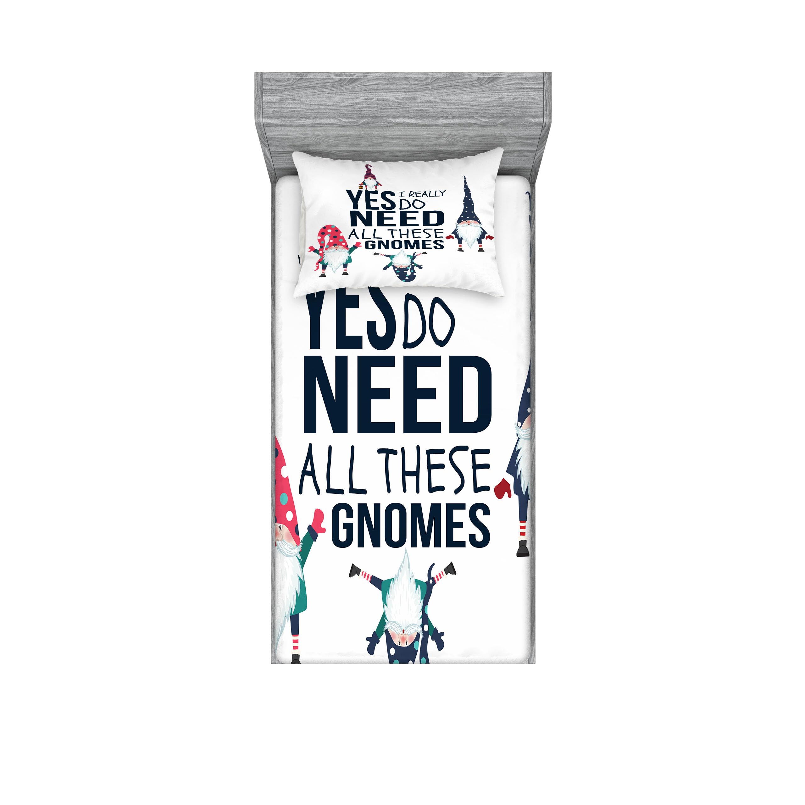 Ambesonne Saying Fitted Sheet & Pillow Sham Set, Yes I Really Do Need All These Gnomes Christmas Garden Theme Xmas Winter Season, Decorative Printed 2 Piece Bedding Decor Set, Twin, Dark Sky