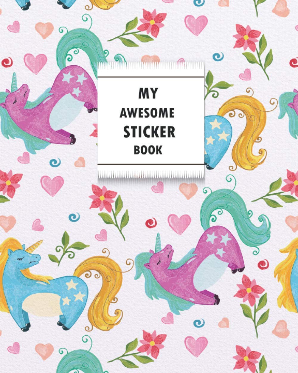 My Awesome Sticker Book: Blank Sticker Book Unicorn Theme for Girls Large Size 100 Pages