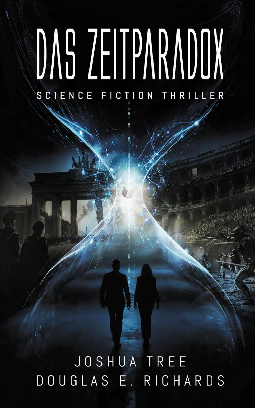 Das Zeit-Paradox: Science Fiction Thriller (Das Nullpunkt-Artefakt)